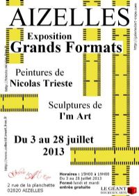 Exposition grands formats Nicolas Trieste. Du 3 au 28 juillet 2013 à Aizelles. Aisne. 